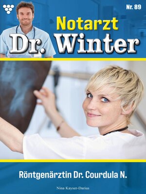 cover image of Röntgenärztin Dr. Courdula N.